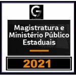 G7 Jurídico - Magistratura Estadual e MP (G7 2021) Juiz Estadual e Promotor